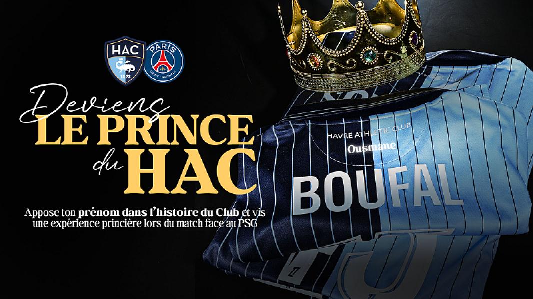 Deviens le Prince du HAC !